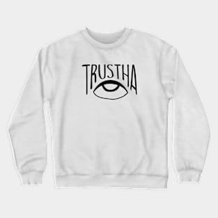 Eye Trustha Black Crewneck Sweatshirt